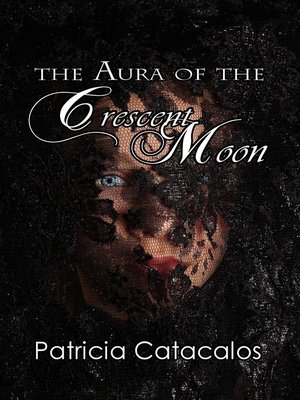 cover image of The Aura of the Crescent Moon